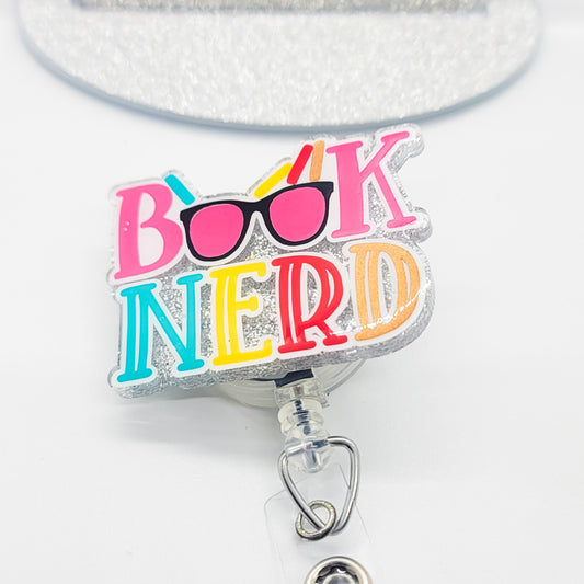 Book Nerd - Acrylic Badge Reel - 2 inch Retractable Badge Reel - Interchangeable