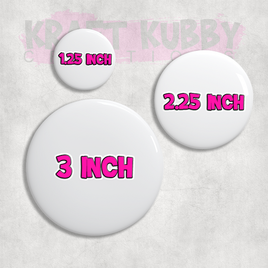 Buttons - Pinback Buttons - And Then I Just Snapped