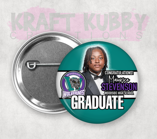 Buttons - Custom Graduation Pinback Buttons - 3 Button Sizes to Choose From