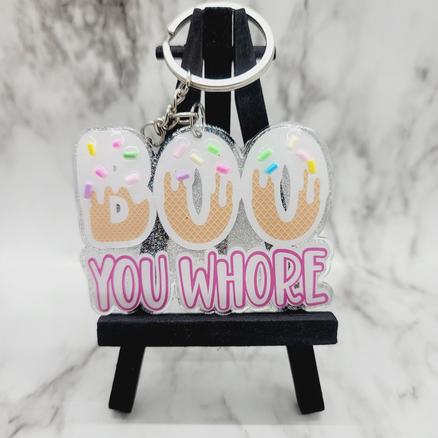 Boo You Whore - Acrylic Keychain - 3 Inch Keychain