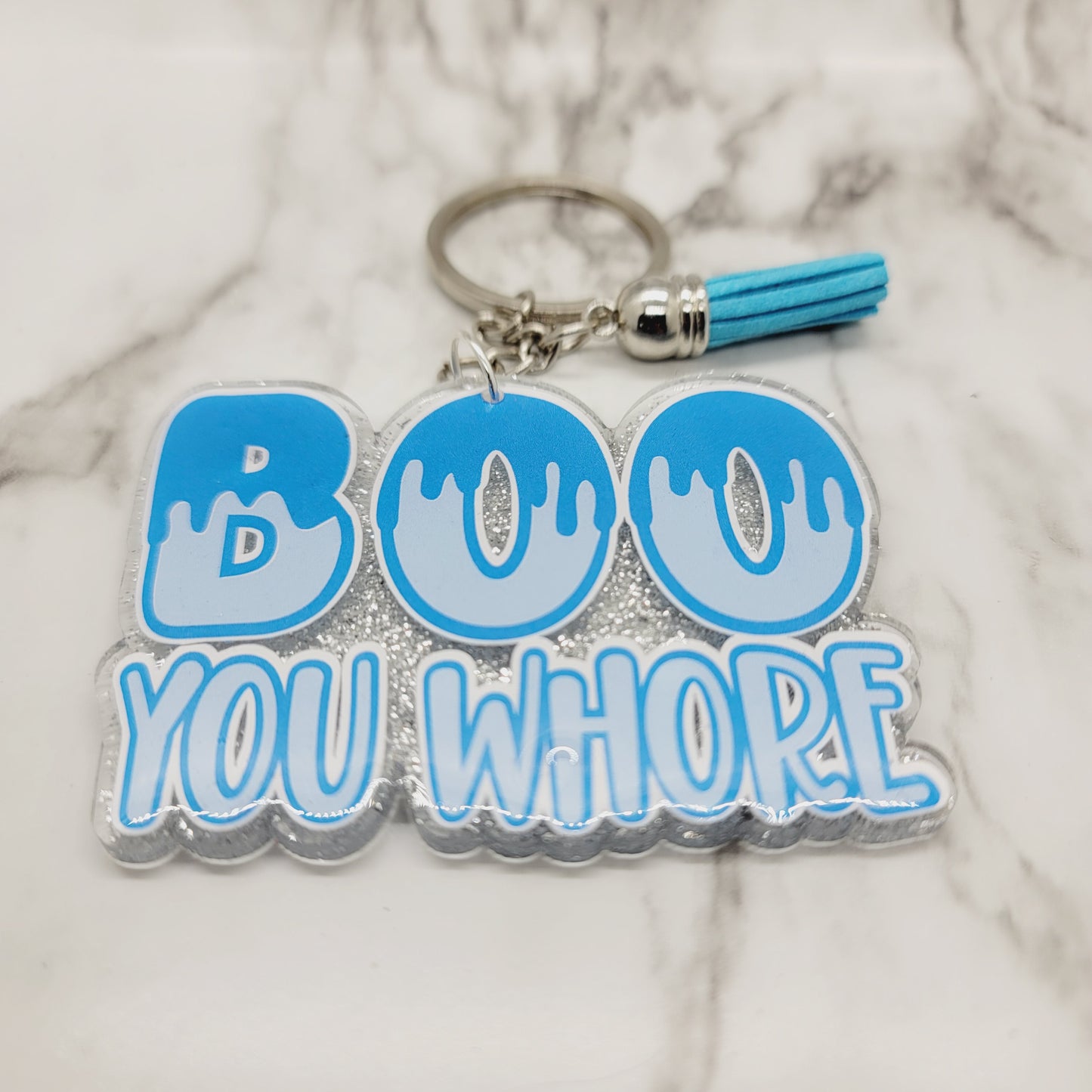 Boo You Whore - Acrylic Keychain - 3 Inch Keychain