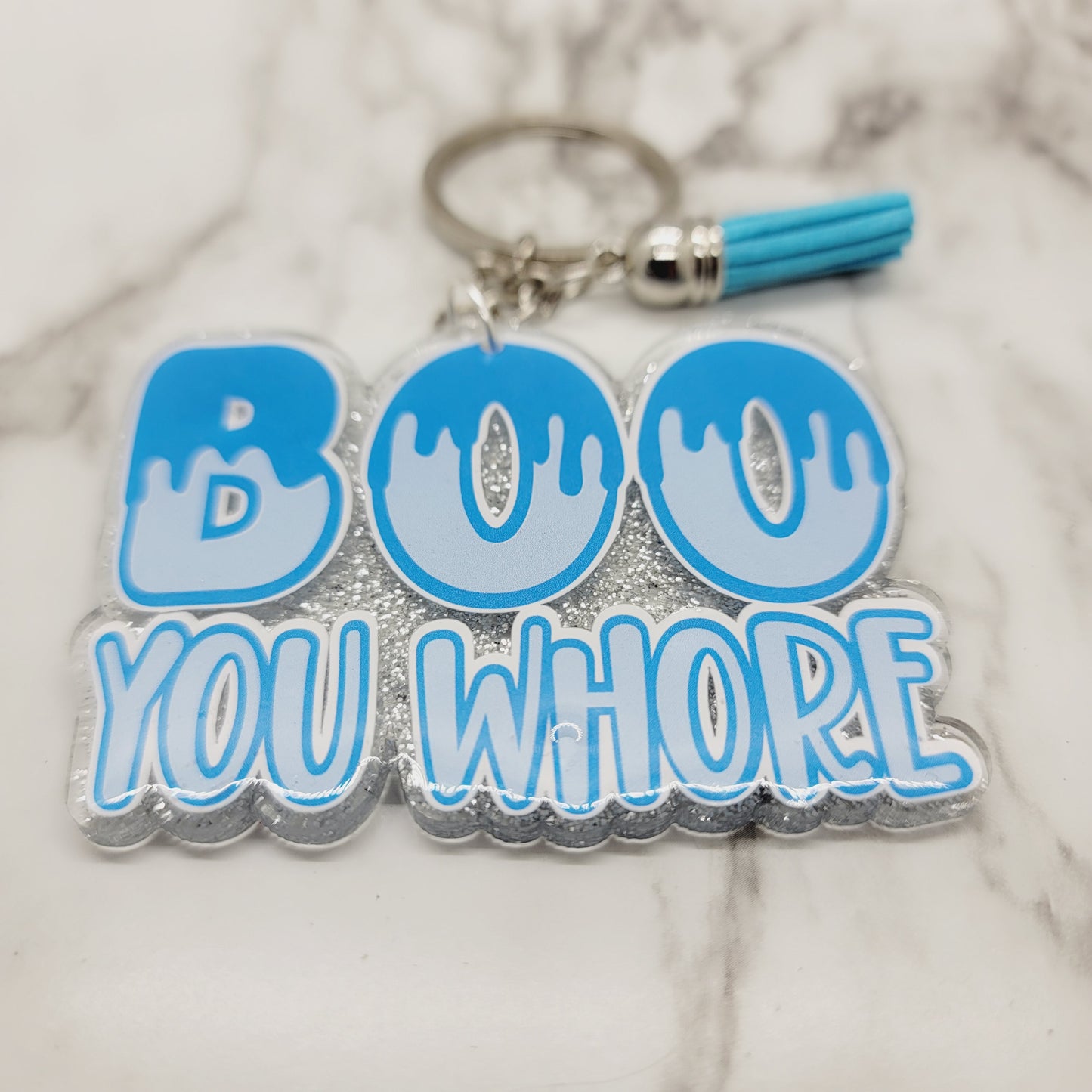 Boo You Whore - Acrylic Keychain - 3 Inch Keychain