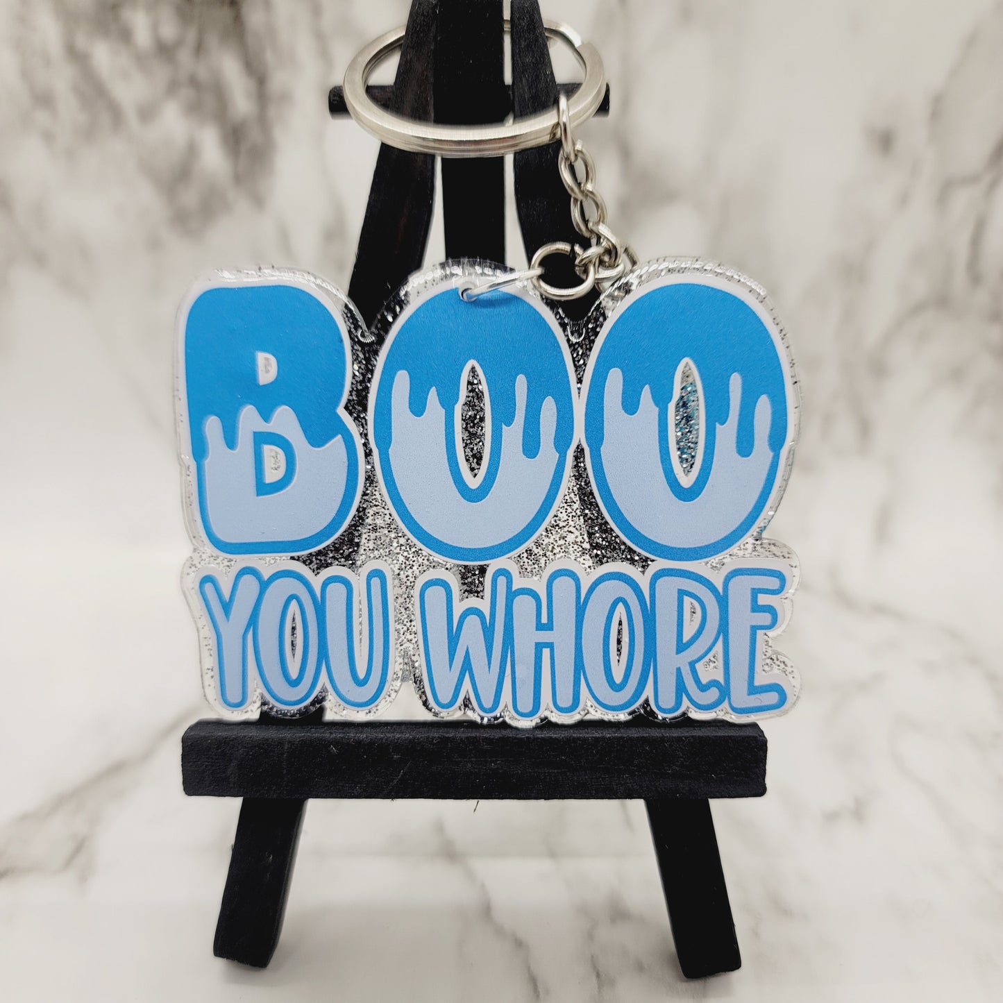 Boo You Whore - Acrylic Keychain - 3 Inch Keychain