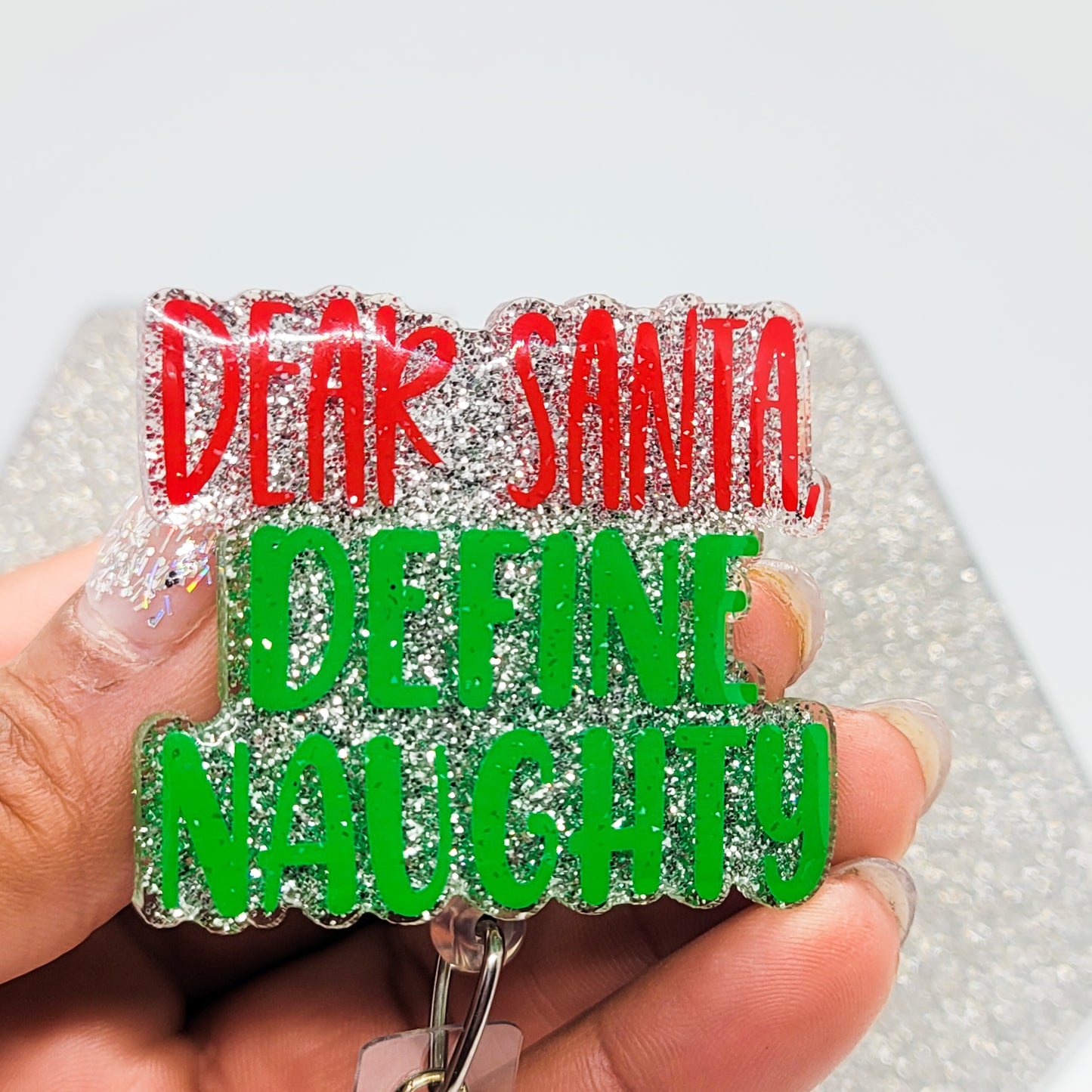 Dear Santa, Define Naughty - Acrylic Badge Reel - 2 inch Retractable Badge Reel - Christmas -Interchangeable