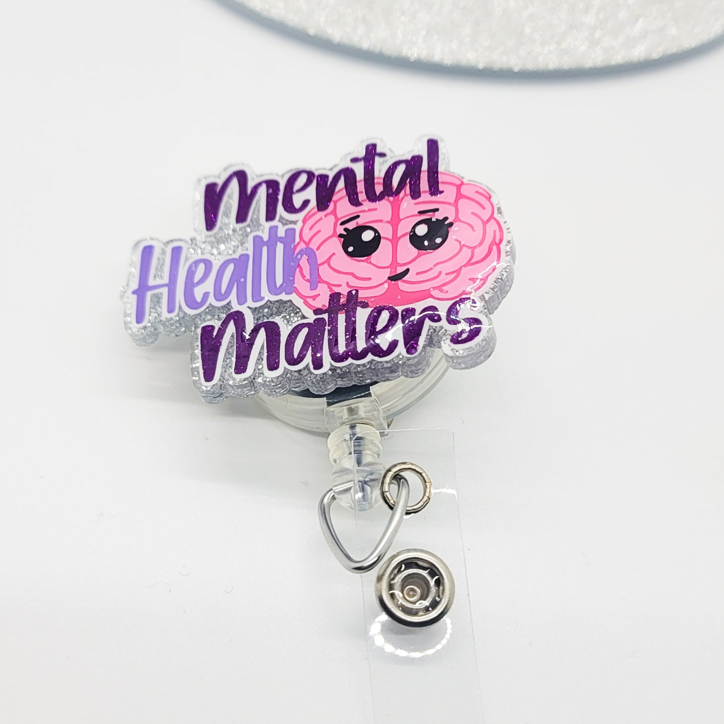 Mental Health Matters - Acrylic Badge Reel - 2 inch Retractable Badge Reel - Interchangeable