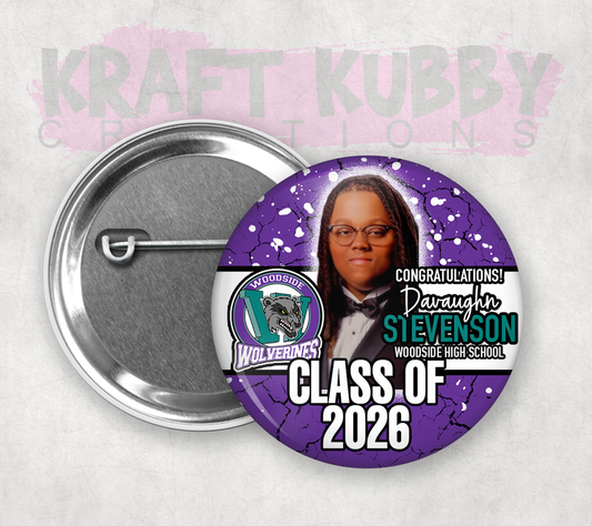 Buttons - Custom Graduation Pinback Buttons - 3 Button Sizes to Choose From